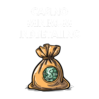 Casino minimum indbetaling